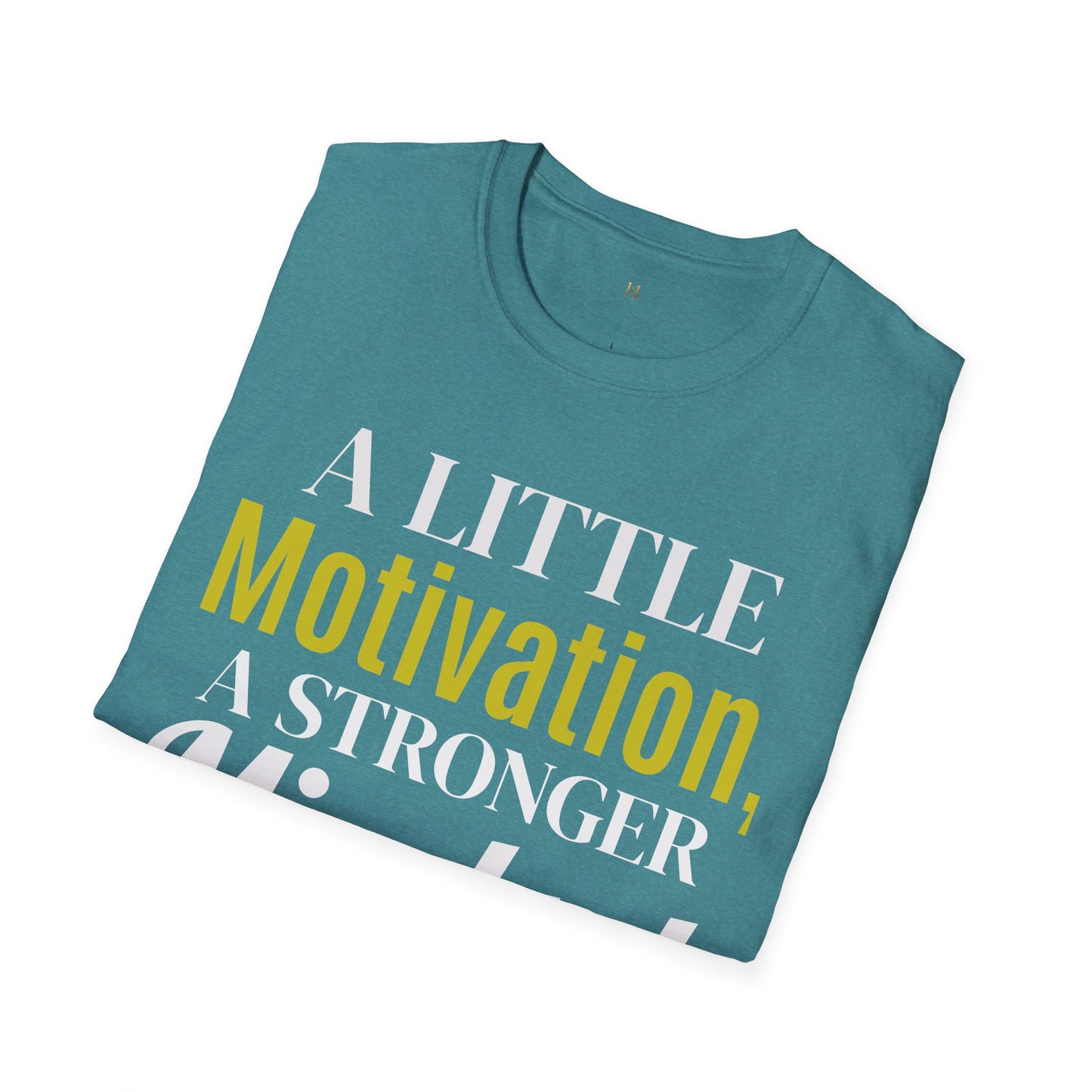 Motivational Quote T-Shirt, Unisex Softstyle Tee, Positive Vibes Shirt, Empowerment Apparel, Inspirational Gift for Friends