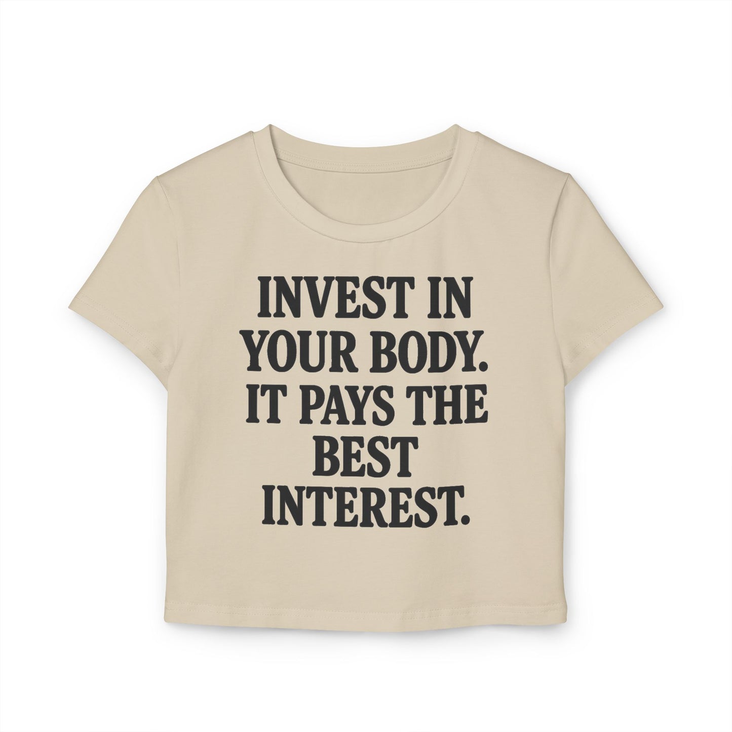 Invest in Your Body Crop Tee