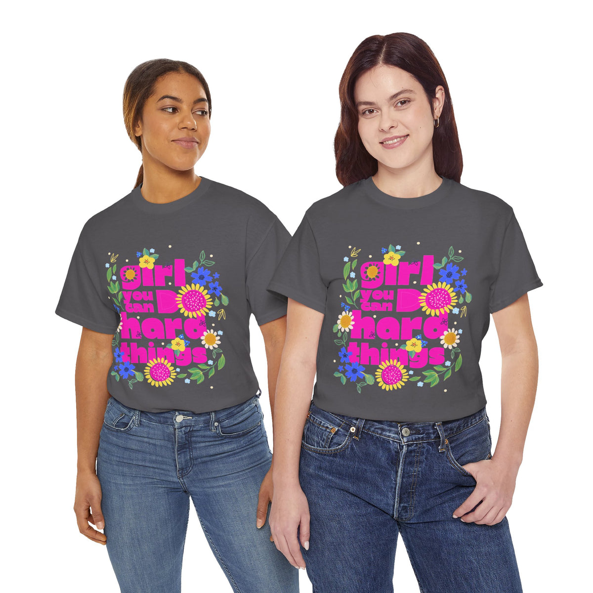 Girl You Can Do Hard Things Tee