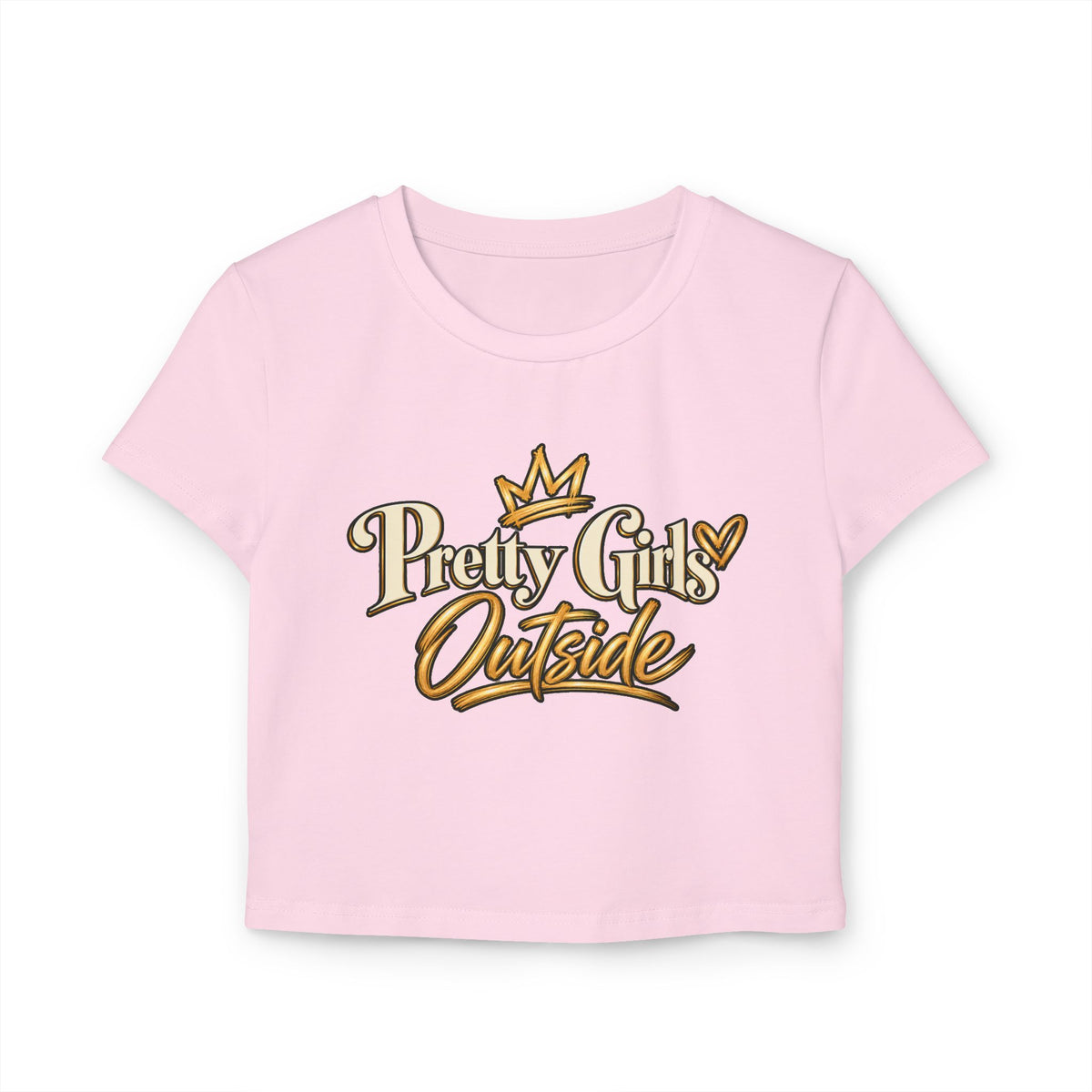 Pretty Girls Outside Crop Tee — Women's Graphic Baby T-Shirt