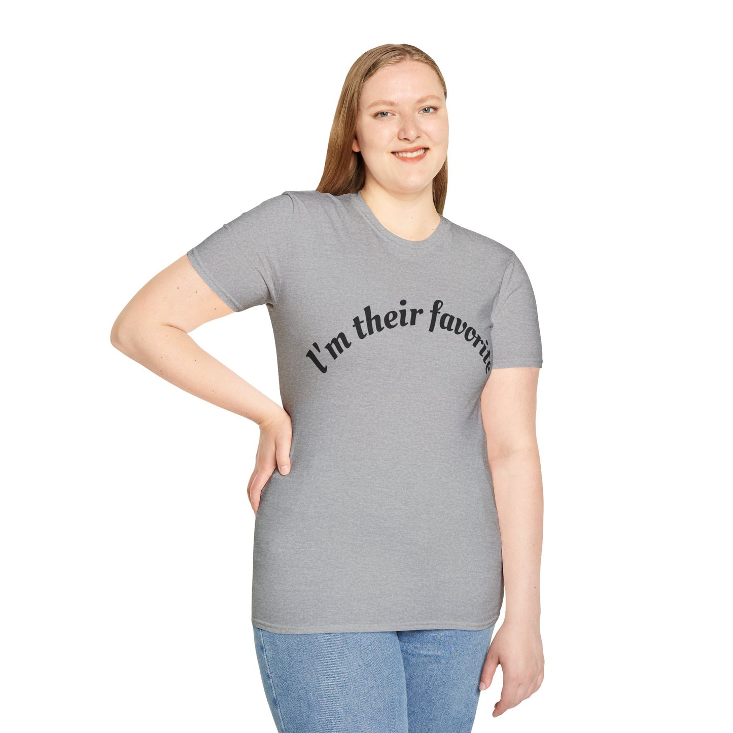 Unisex Softstyle T-Shirt, I'm There Favorite Tee