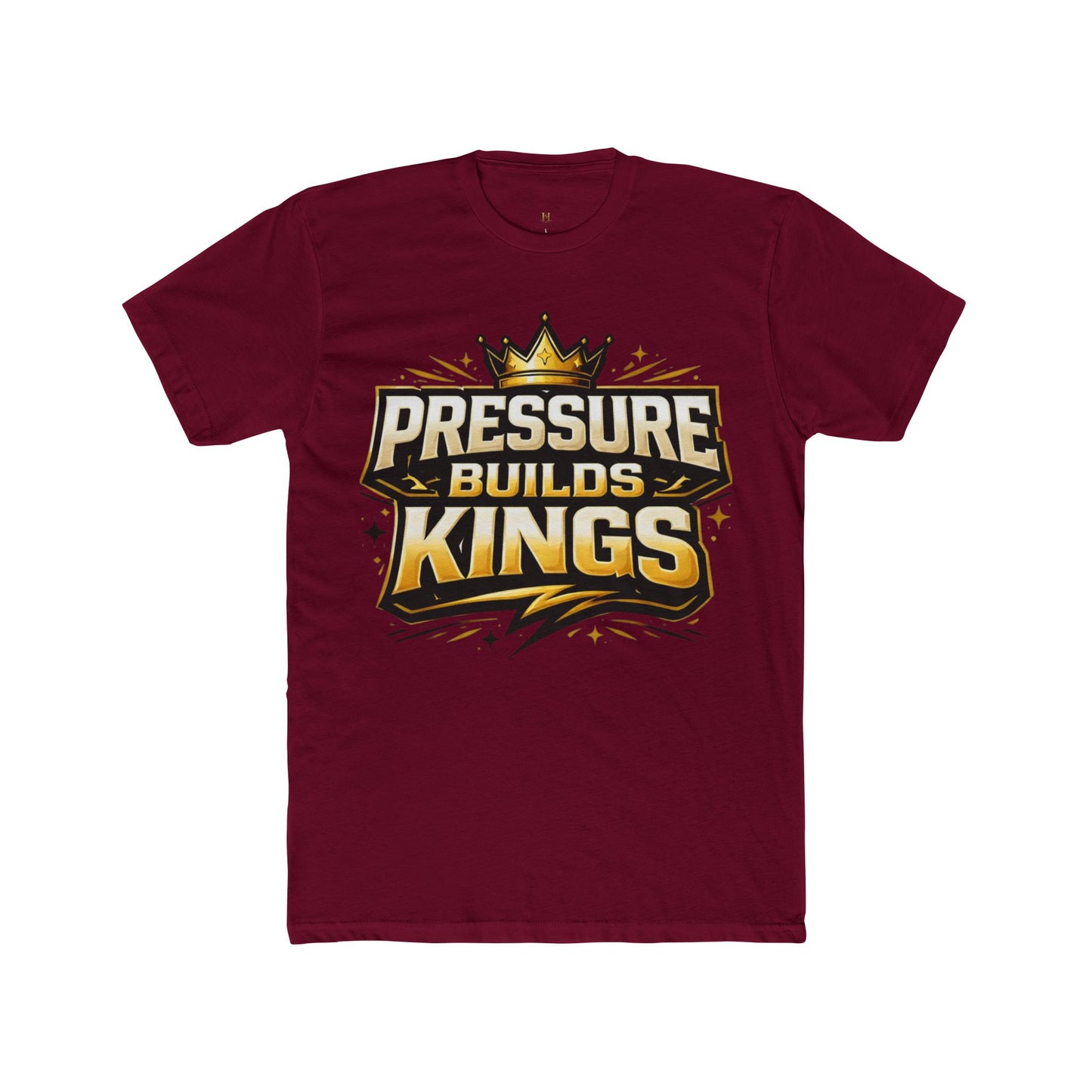 Pressure Builds Kings T-Shirt