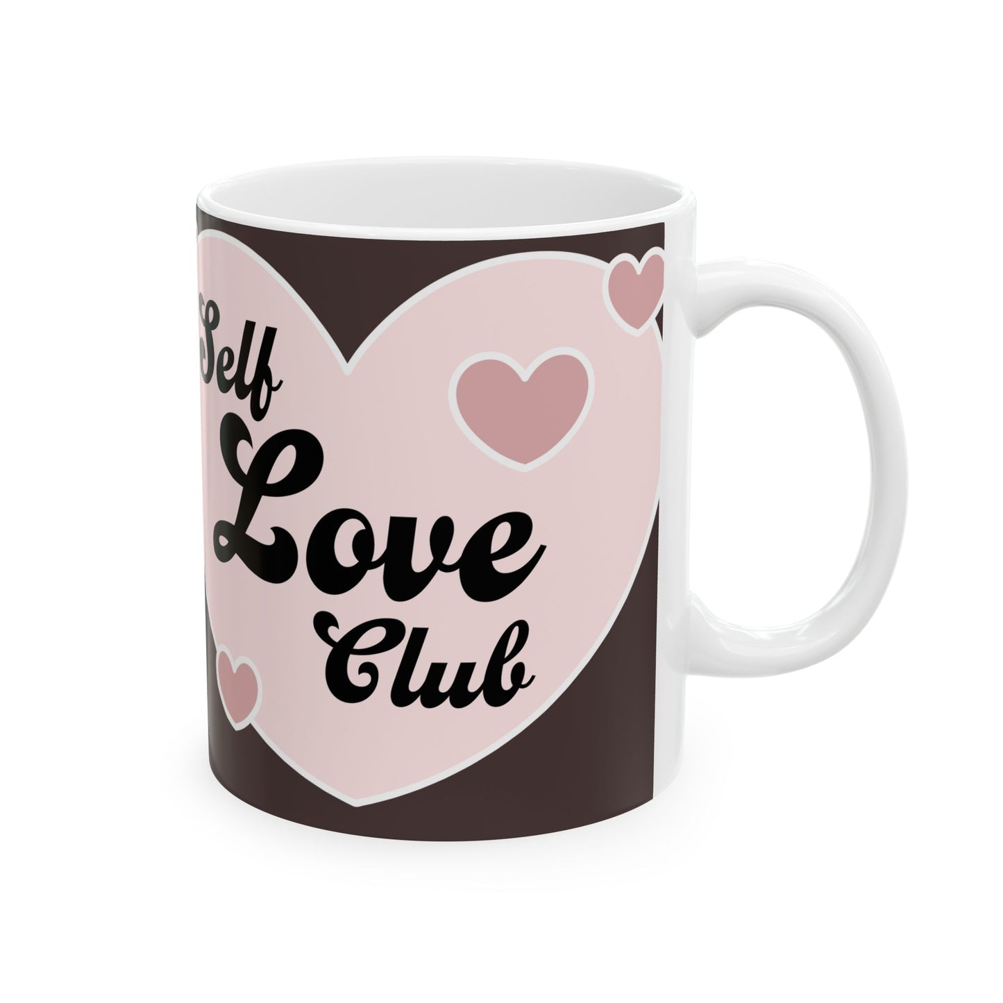 Self Love Club Ceramic Mug – Pink Heart Coffee Cup (11oz & 15oz)