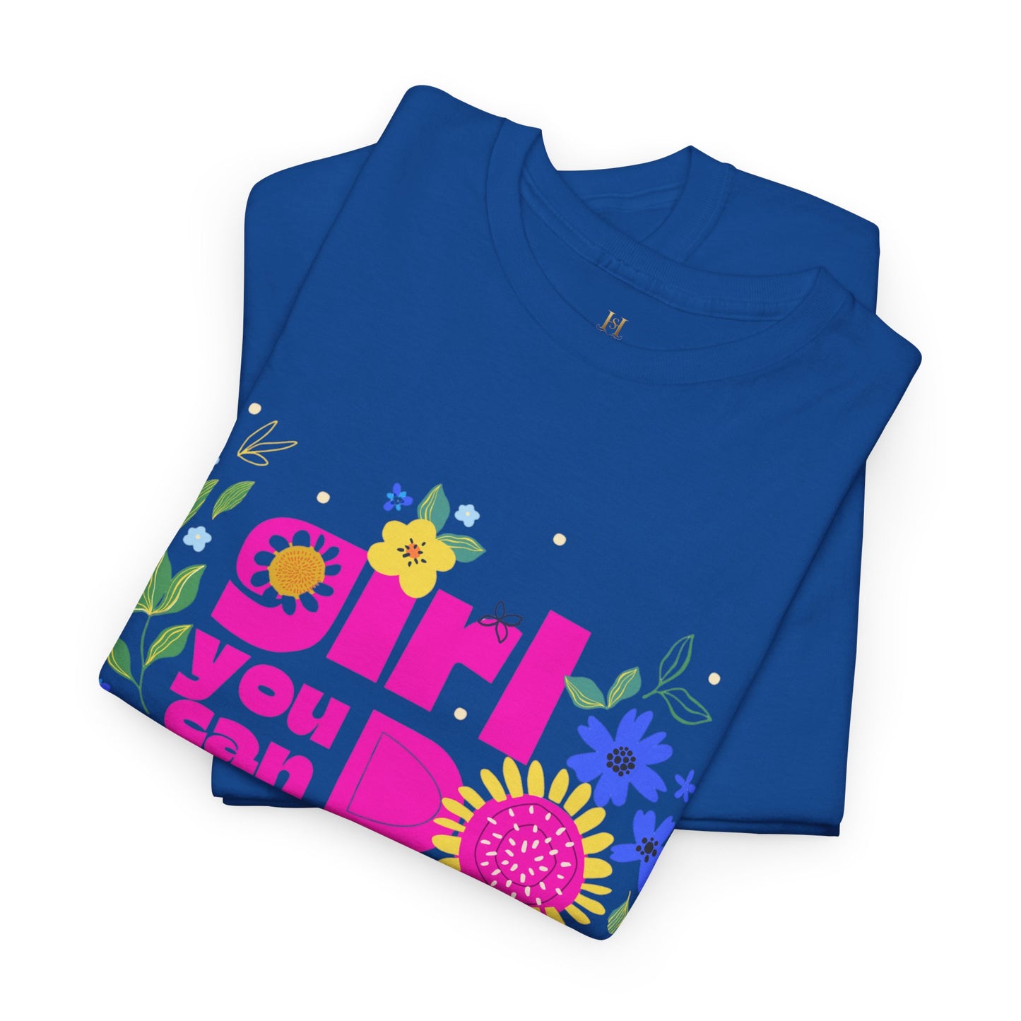 Girl You Can Do Hard Things Tee