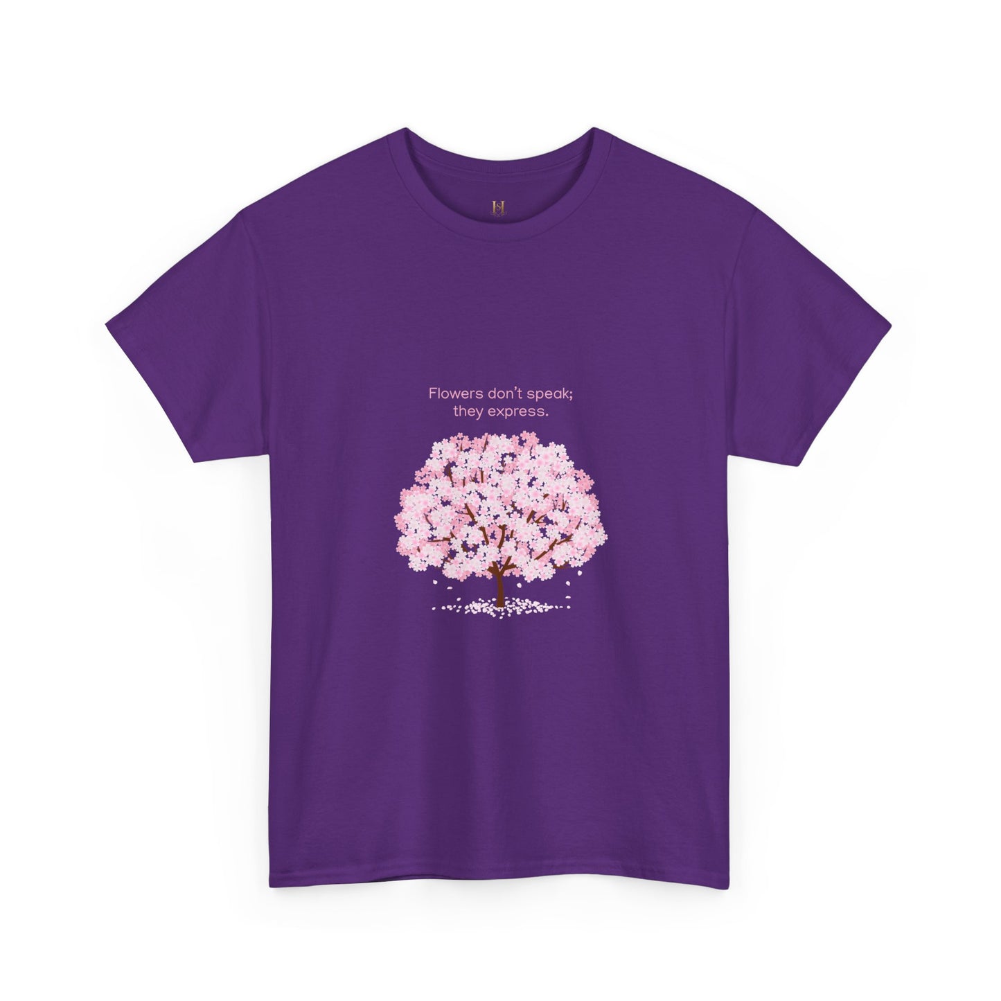 Cherry Blossom Tree T-Shirt — "Flowers don't speak, they express