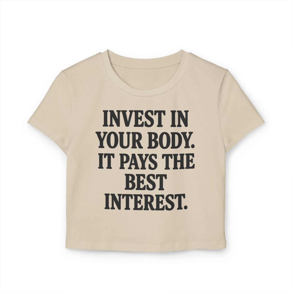 Invest in Your Body Crop Tee