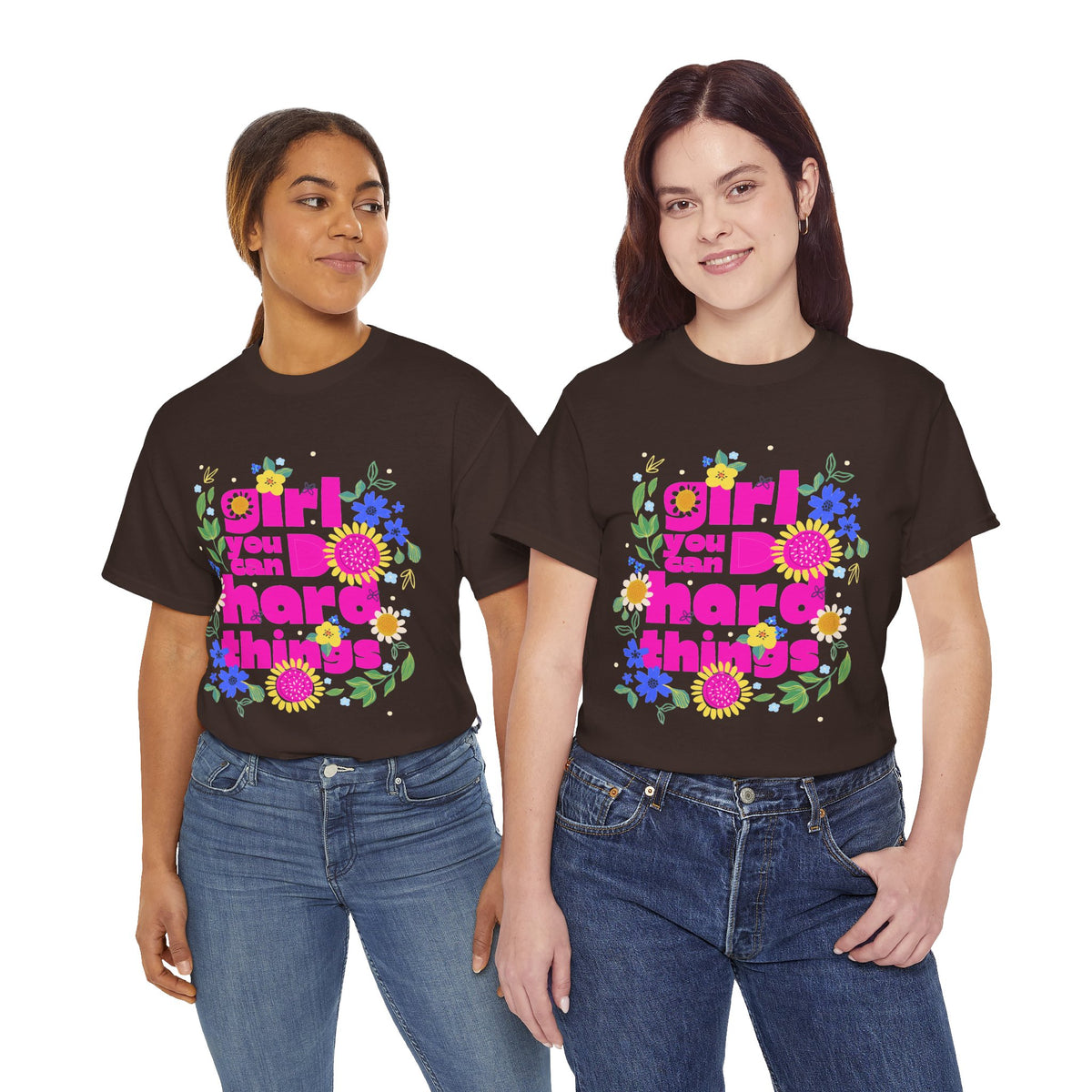 Girl You Can Do Hard Things Tee