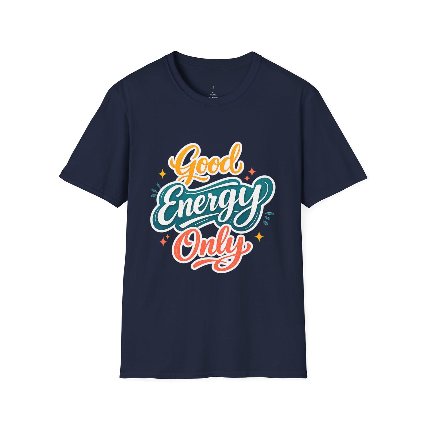 Good Energy Only T-Shirt