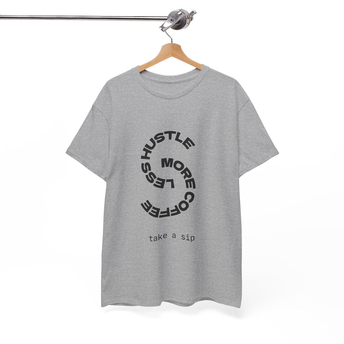 Coffee Hustle Tee — "Hustle More, Coffee Less" Minimal Graphic T-Shirt