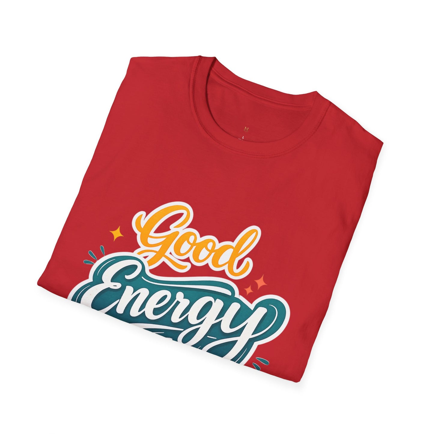 Good Energy Only T-Shirt