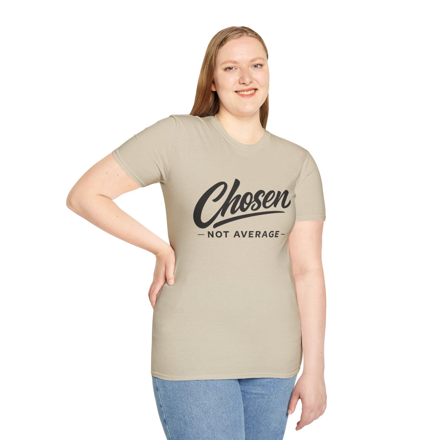 Chosen Not Average T-Shirt