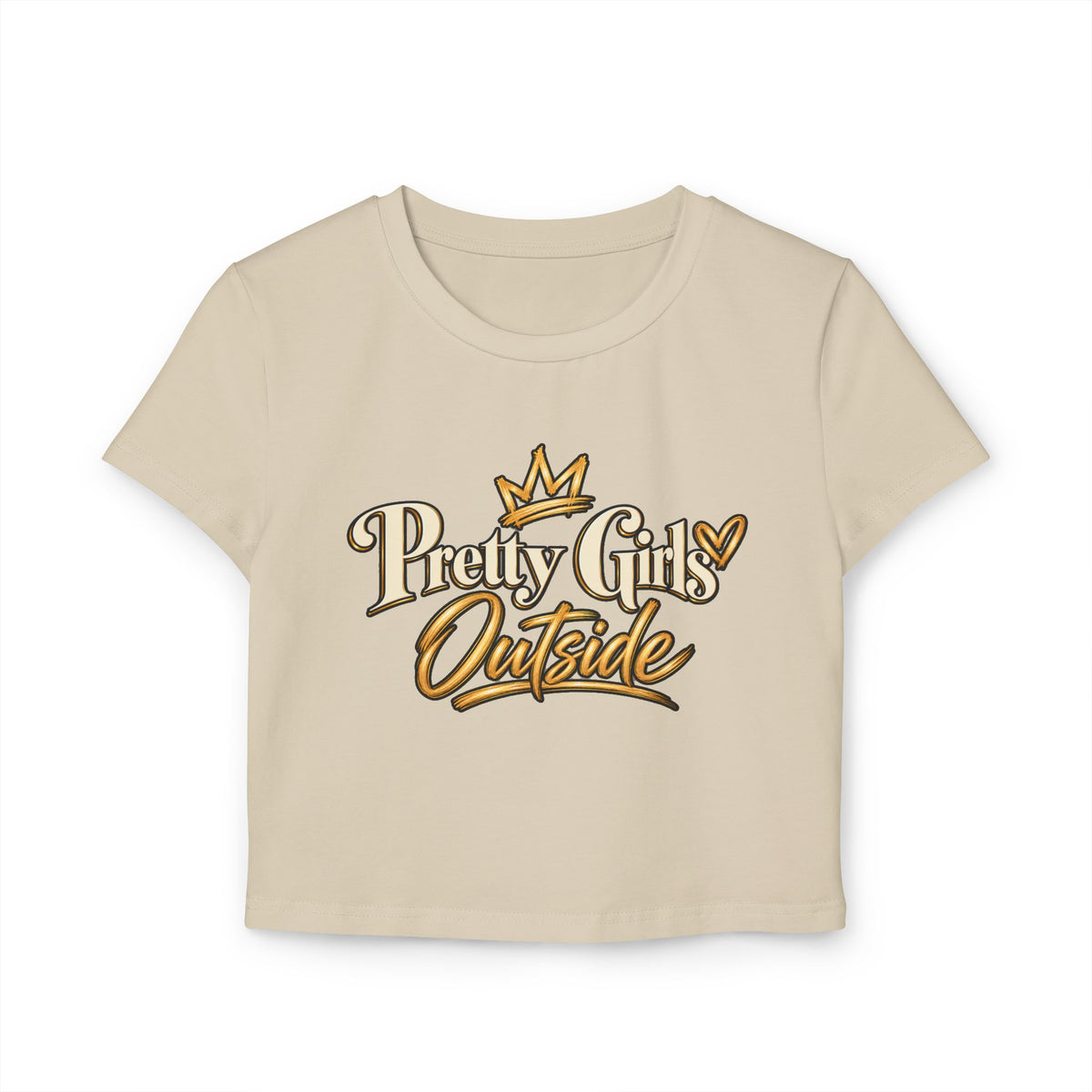 Pretty Girls Outside Crop Tee — Women's Graphic Baby T-Shirt