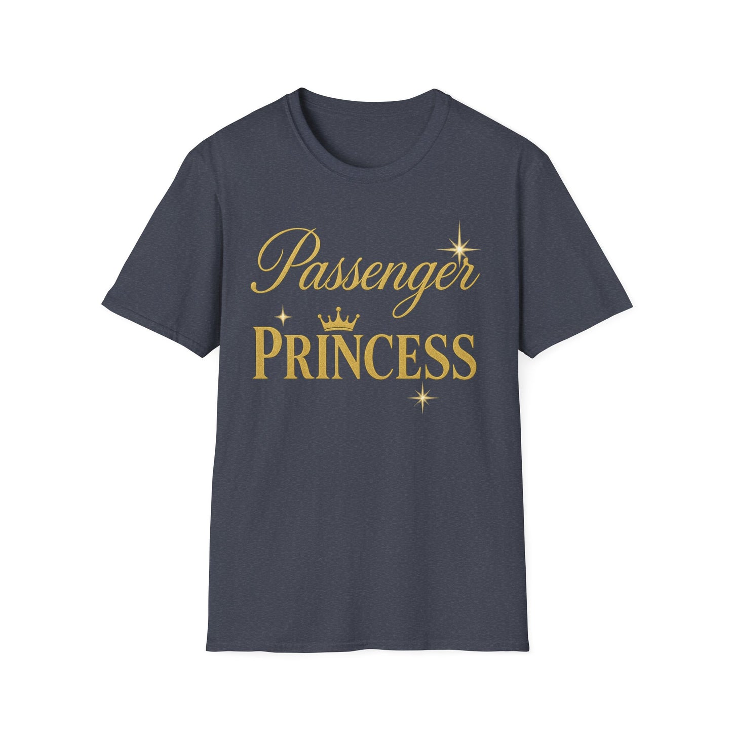 Passenger Princess Unisex T-Shirt - Softstyle, Trendy Tee for Road Trips, Gifts for Girls, Adventure Apparel, Birthday Celebration, [...]