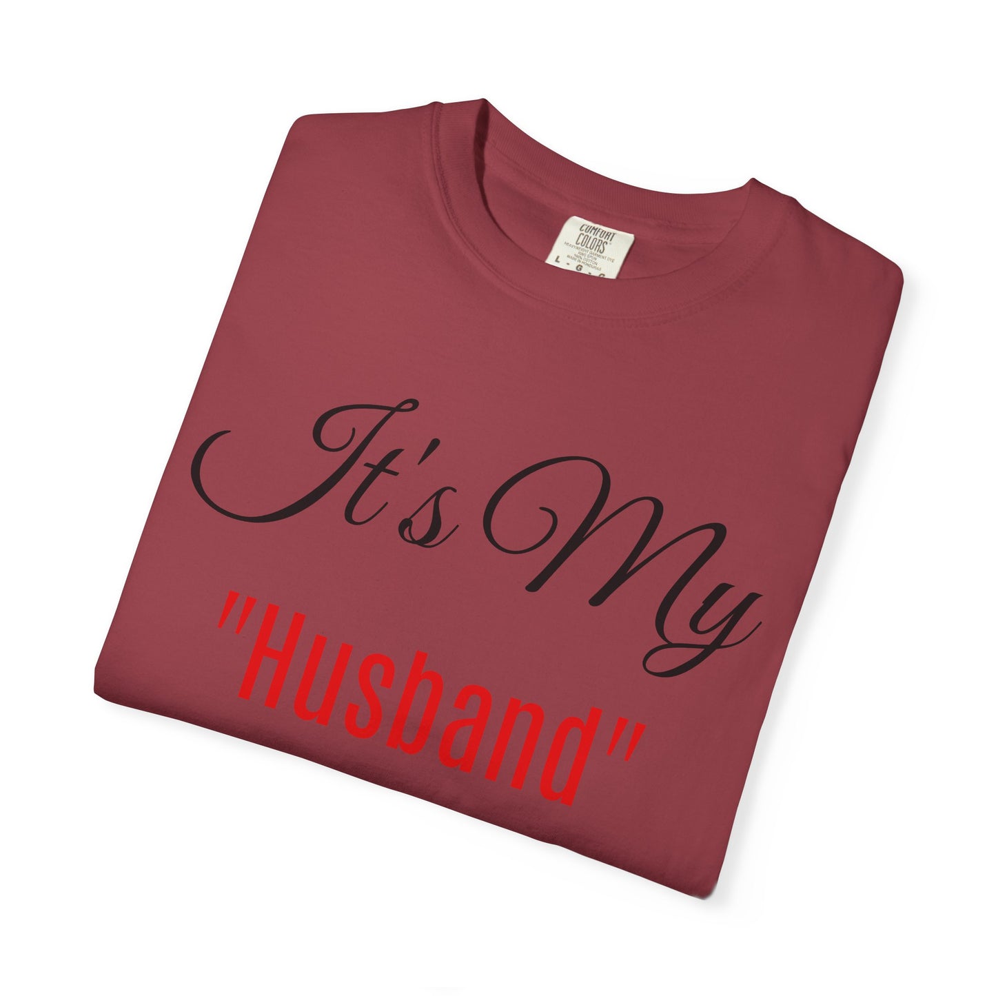 Celebratory Husband Day T-Shirt