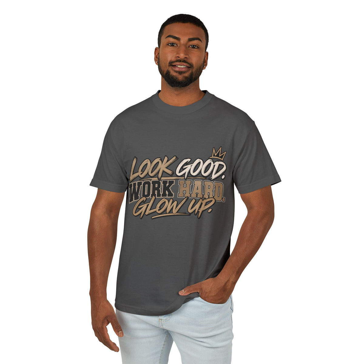 Look Good Work Hard Glow Up Tee