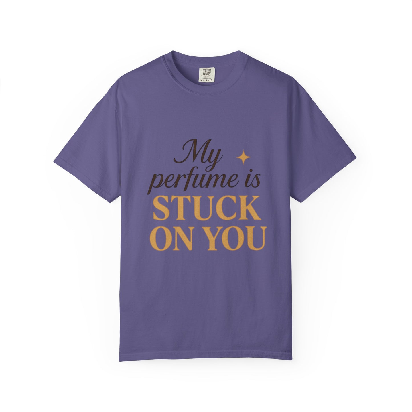 Charming Unisex Garment-Dyed T-Shirt - Perfect for Gifts, Everyday Wear, Birthday Celebrations, Perfume Lovers, Fashion Statement