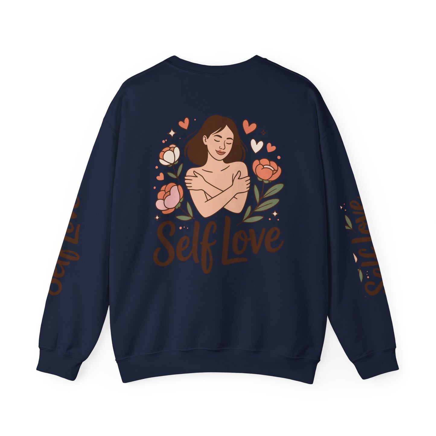 Self Love Crewneck Sweatshirt - Choose Joy & Embrace Yourself