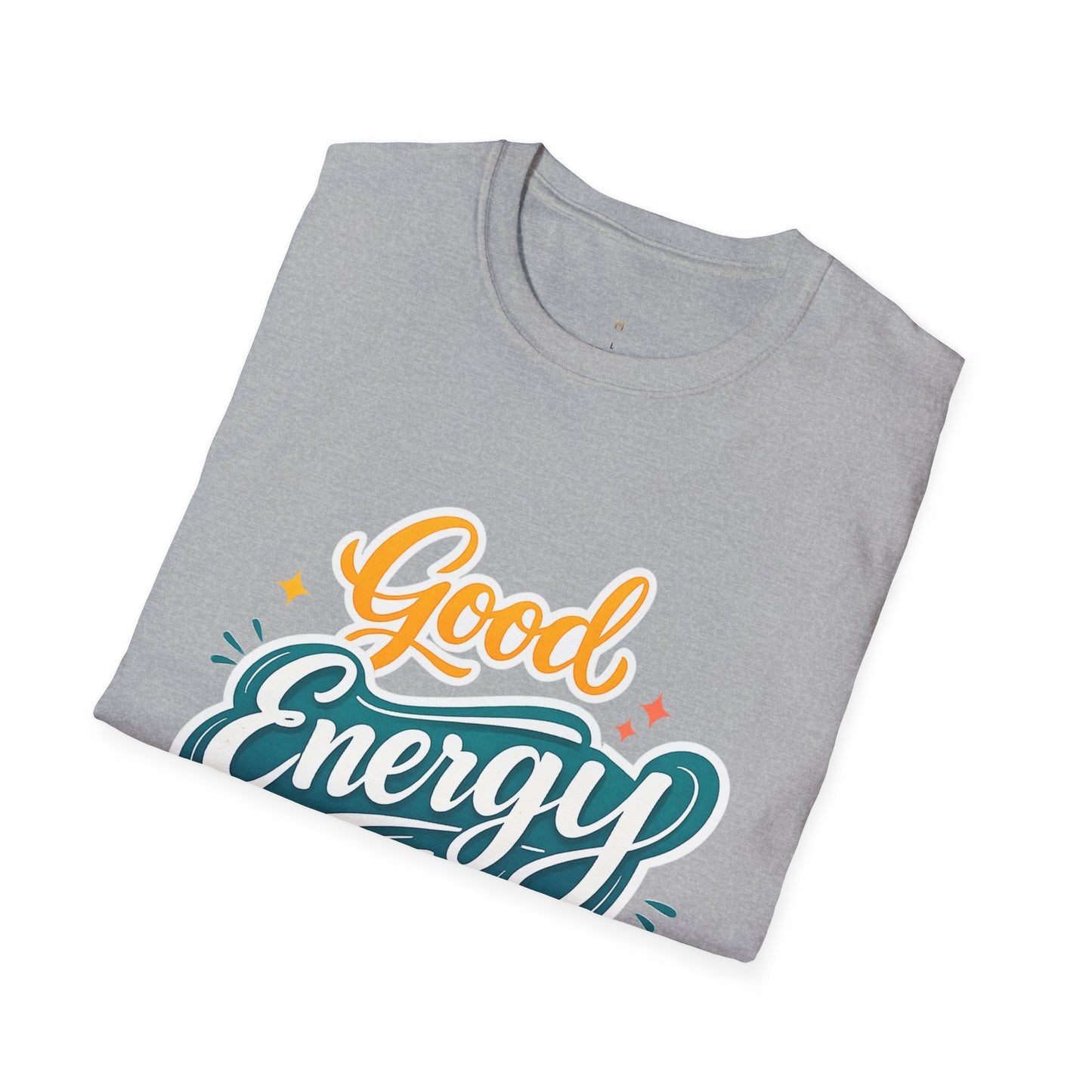 Good Energy Only T-Shirt