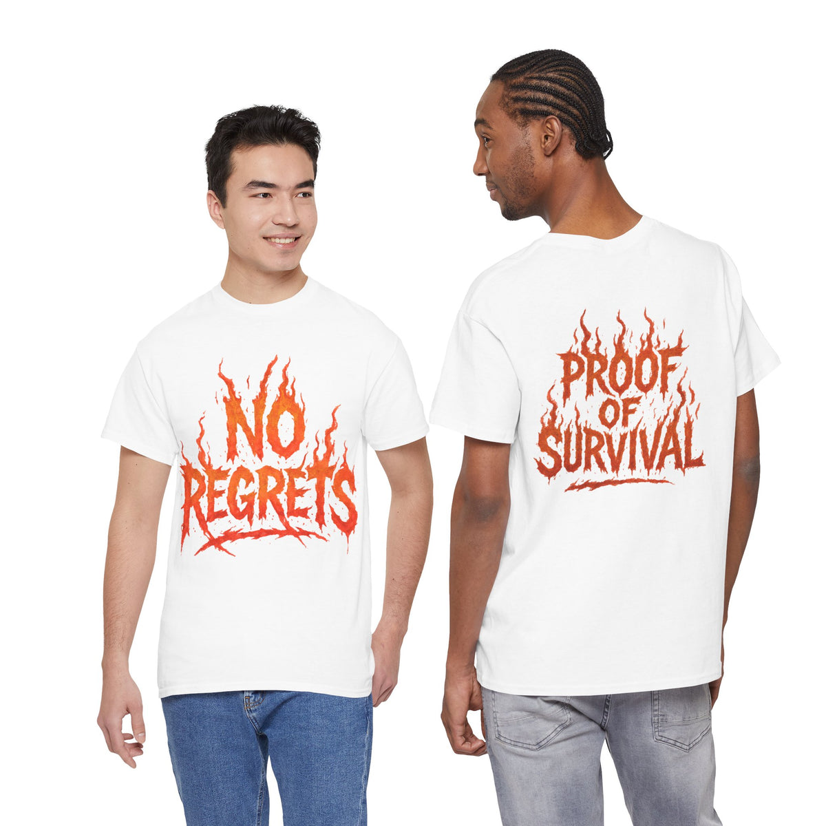 Graphic Tee — 'No Regrets' / 'Proof of Survival' Flame Text Shirt