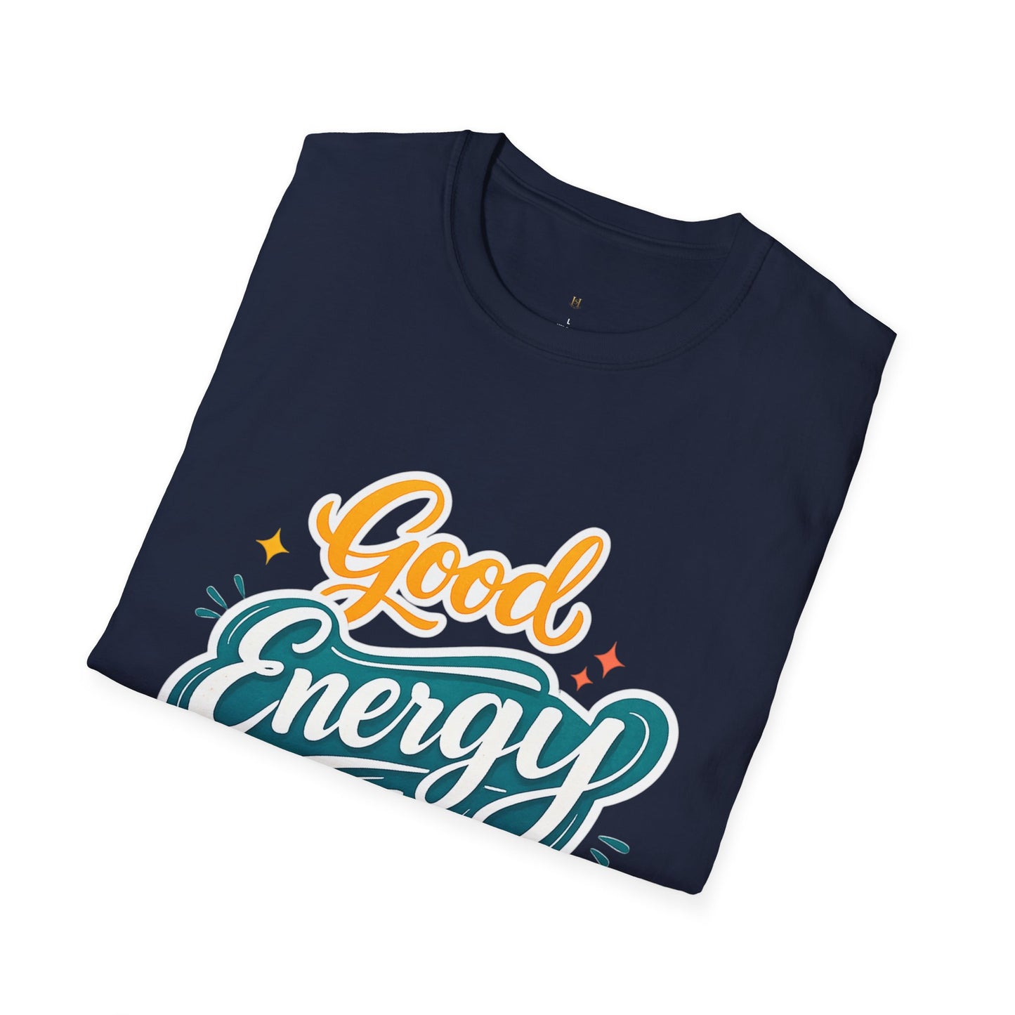 Good Energy Only T-Shirt