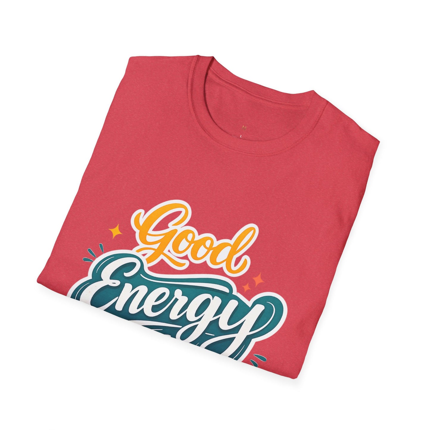 Good Energy Only T-Shirt