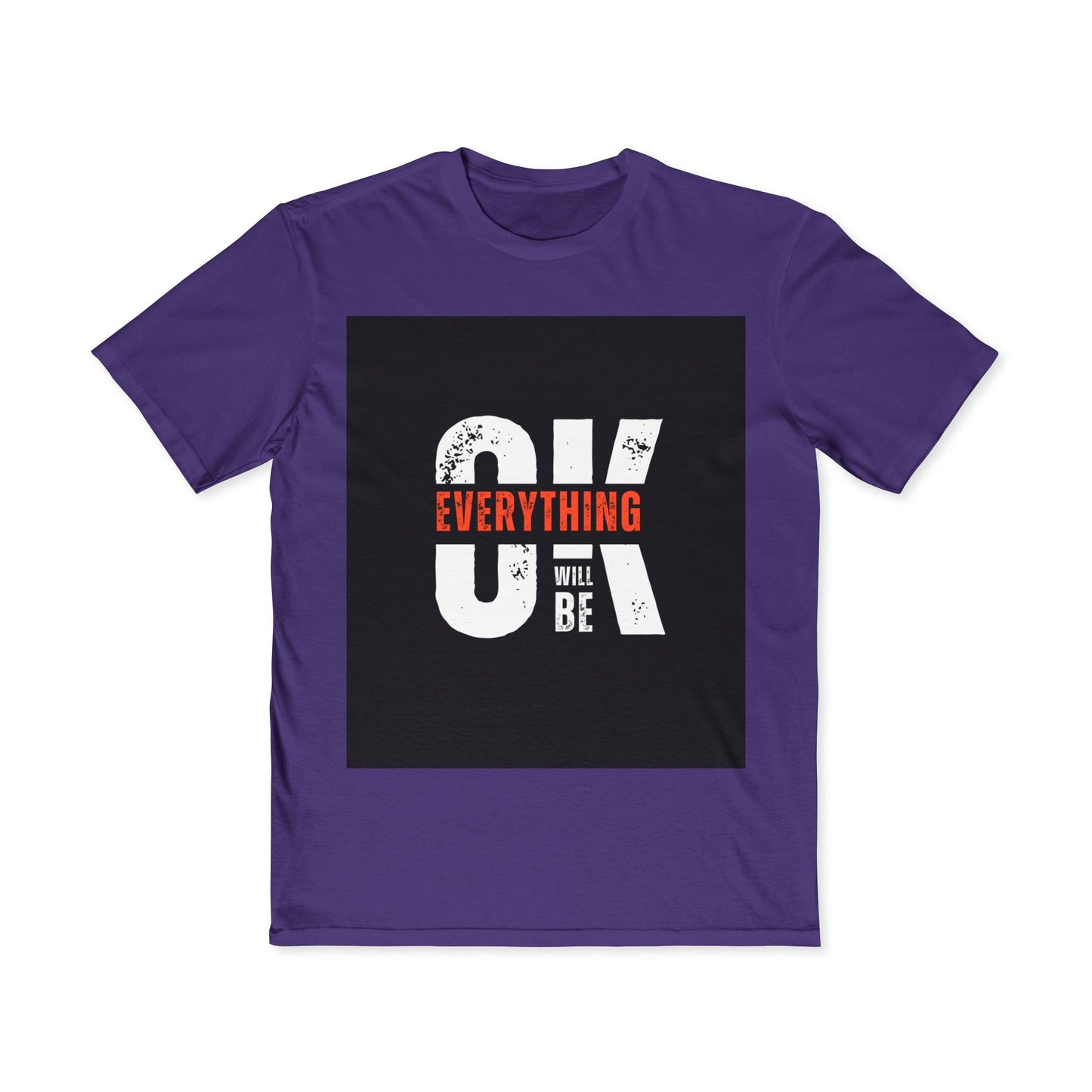 Everything Will Be OK Graphic Tee — Men's Motivational T-Shirt