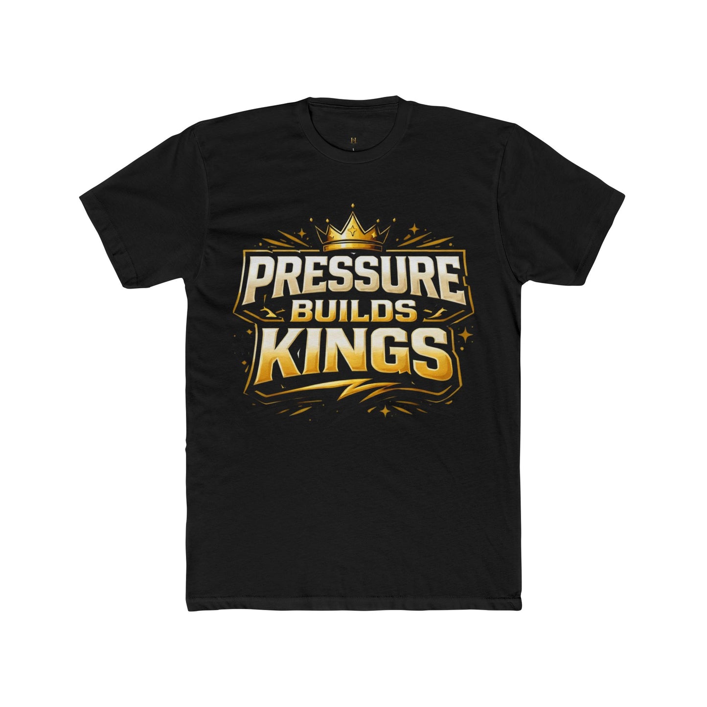Pressure Builds Kings T-Shirt