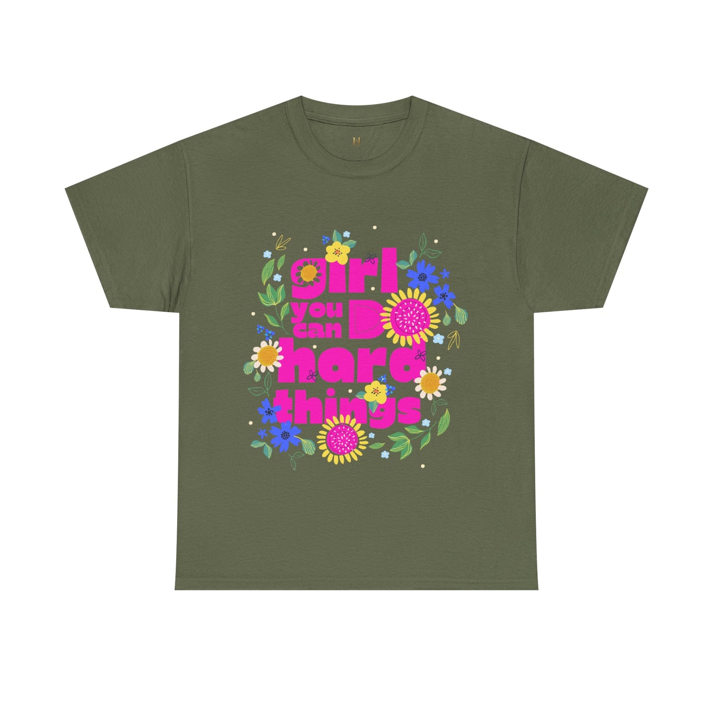 Girl You Can Do Hard Things Tee
