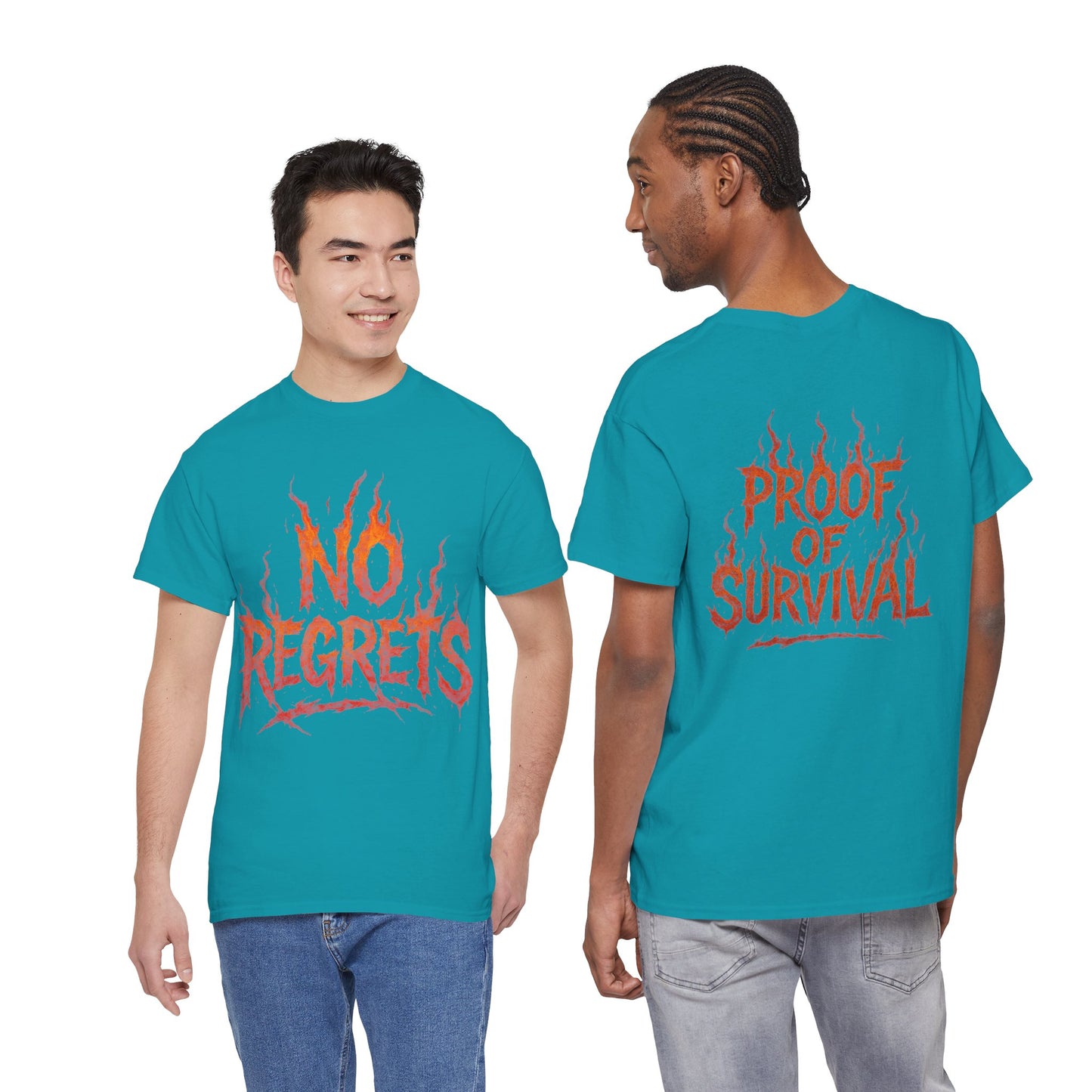 Graphic Tee — 'No Regrets' / 'Proof of Survival' Flame Text Shirt