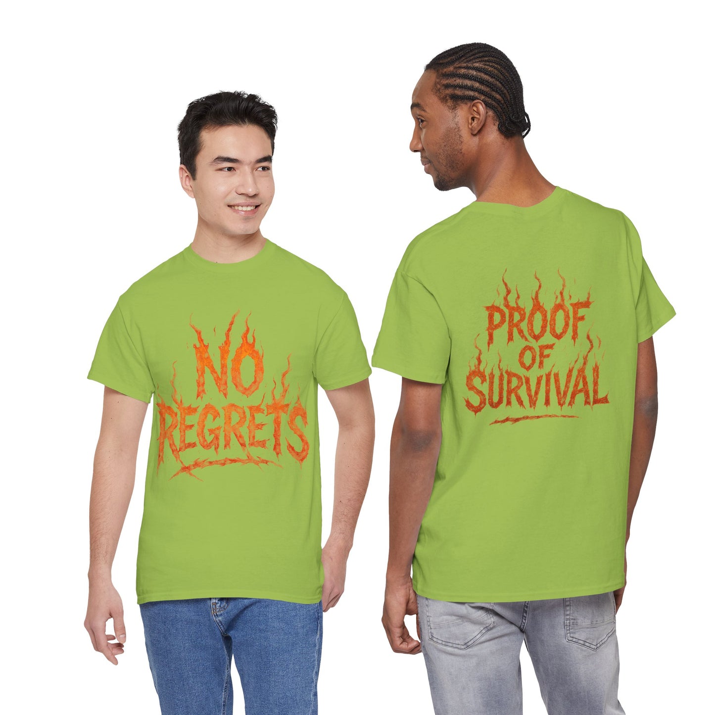 Graphic Tee — 'No Regrets' / 'Proof of Survival' Flame Text Shirt