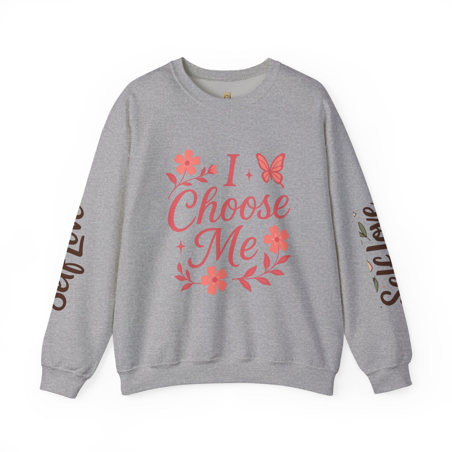 Self Love Crewneck Sweatshirt - Choose Joy & Embrace Yourself
