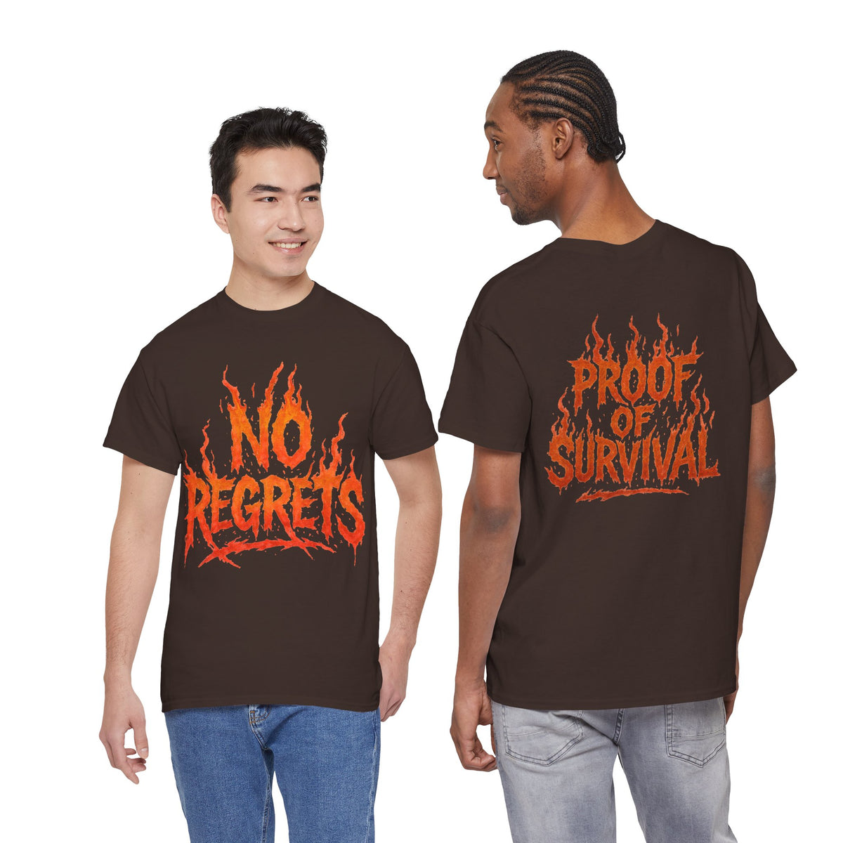Graphic Tee — 'No Regrets' / 'Proof of Survival' Flame Text Shirt