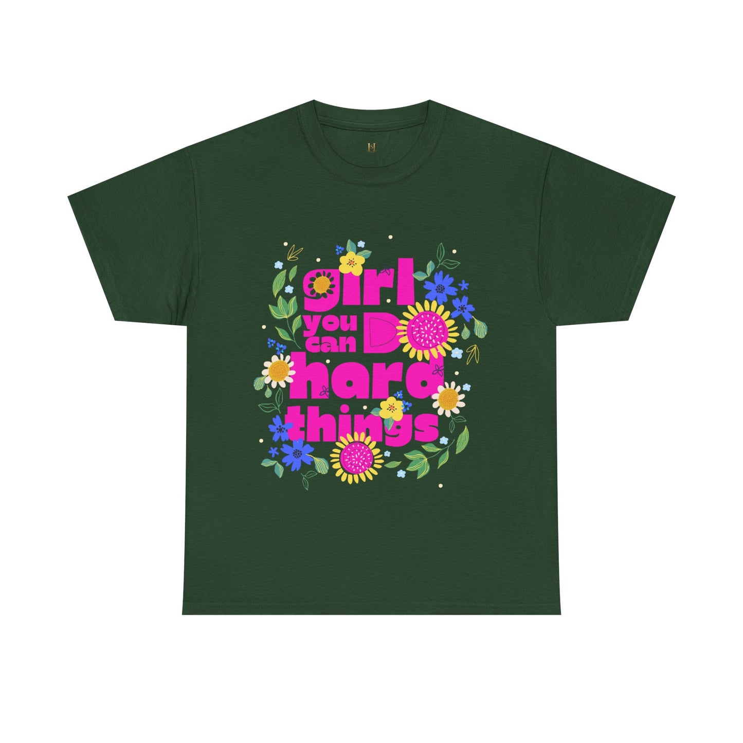 Girl You Can Do Hard Things Tee