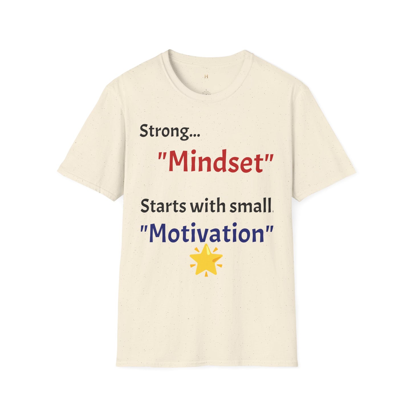 Inspirational Motivational T-Shirt