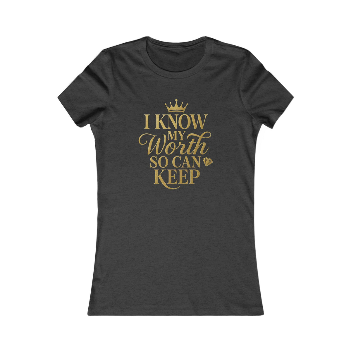 Empowering Women's Tee - "I Know My Worth" Statement Shirt