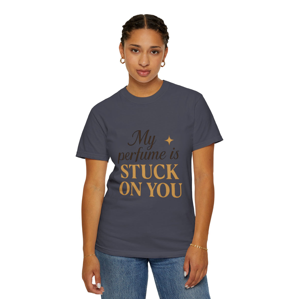 Perfume Is Stuck On You T‑Shirt