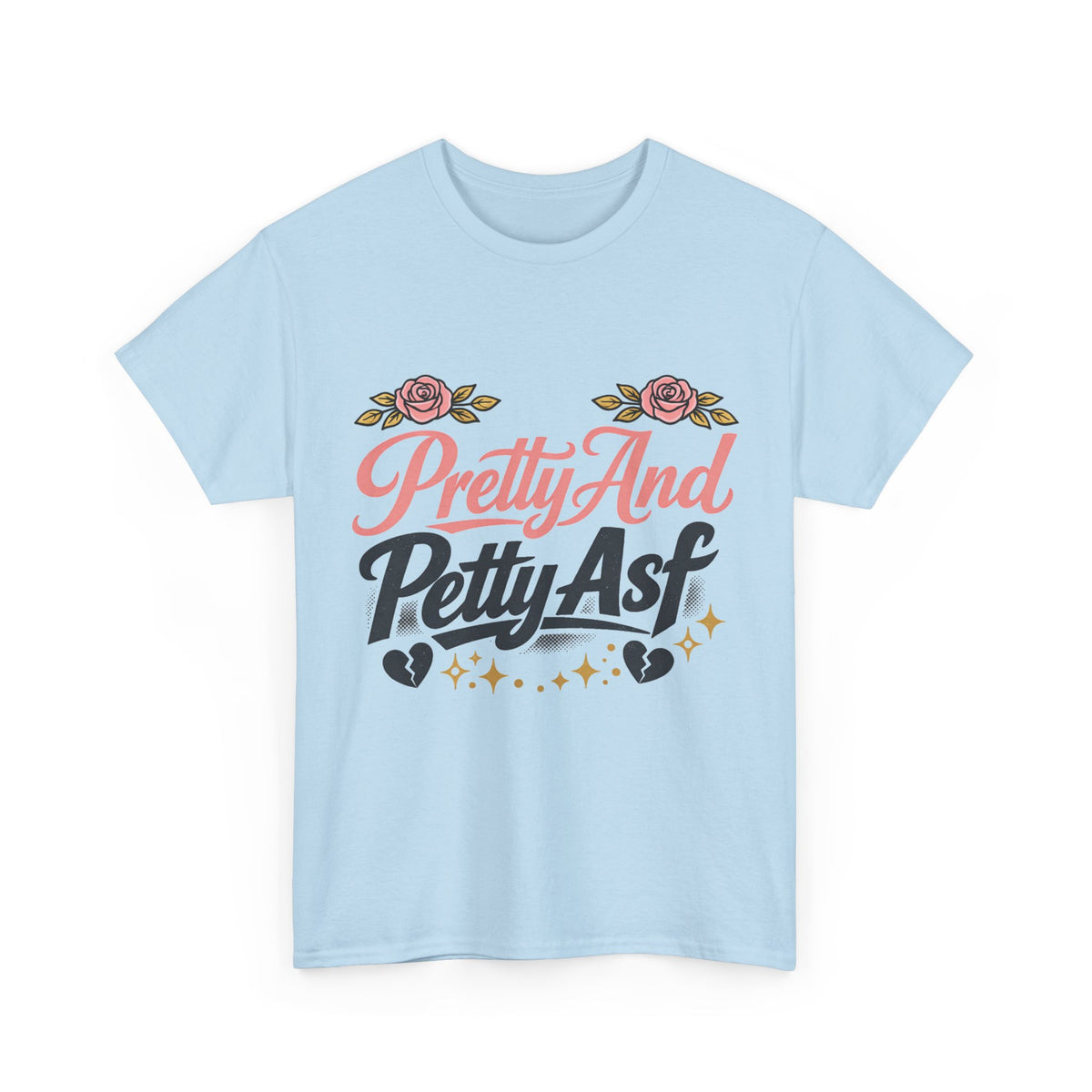 Pretty And Petty Asf Tee — Floral Retro Slogan T‑Shirt