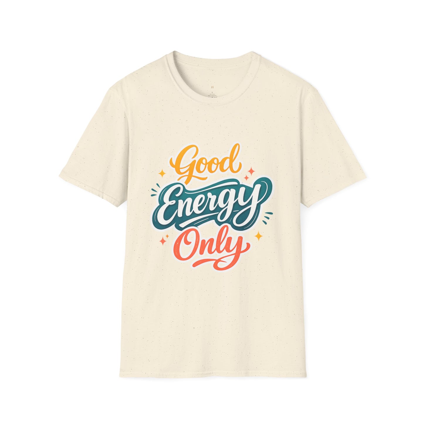 Good Energy Only T-Shirt