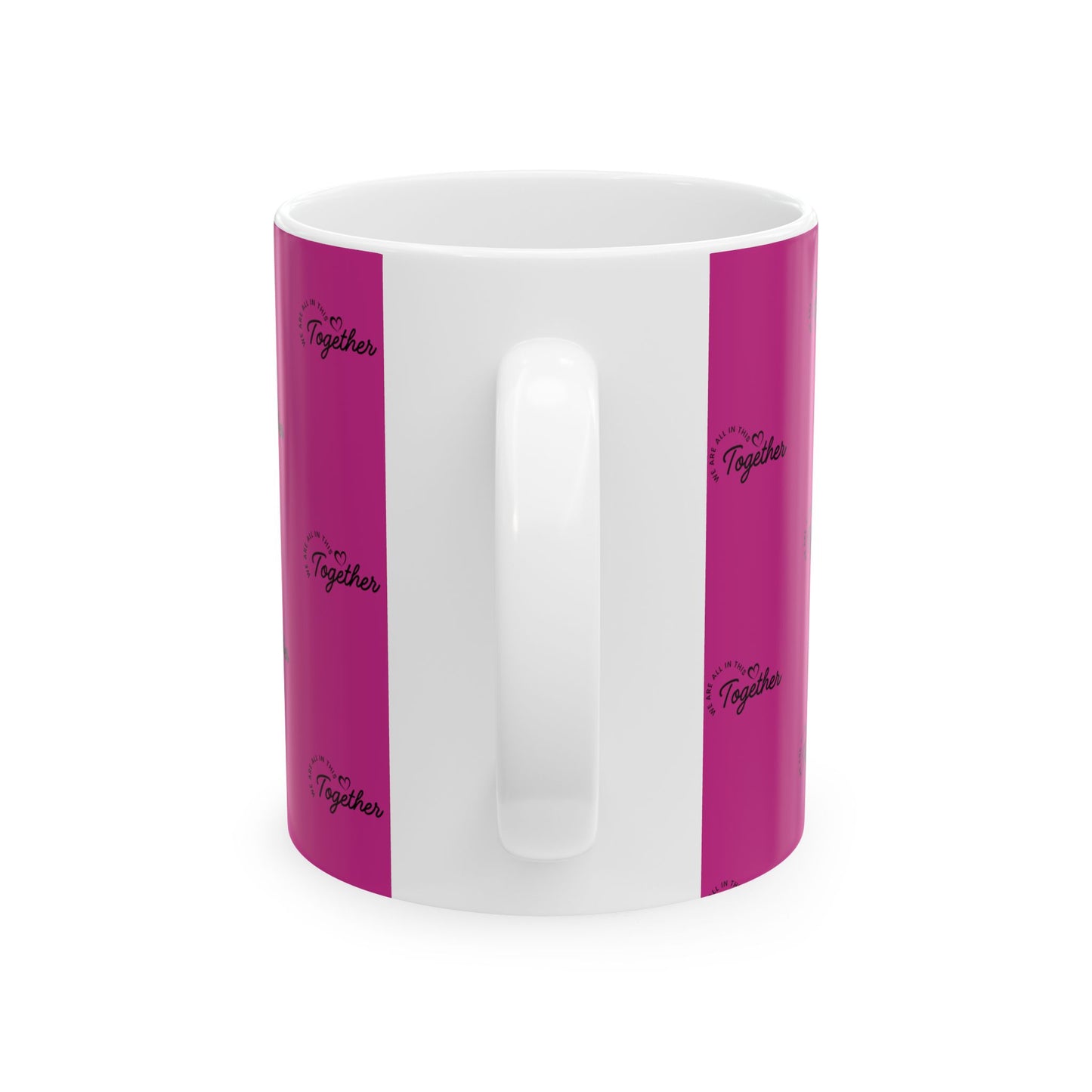 Pink 'Stronger Together' Ceramic Mug (11oz & 15oz)