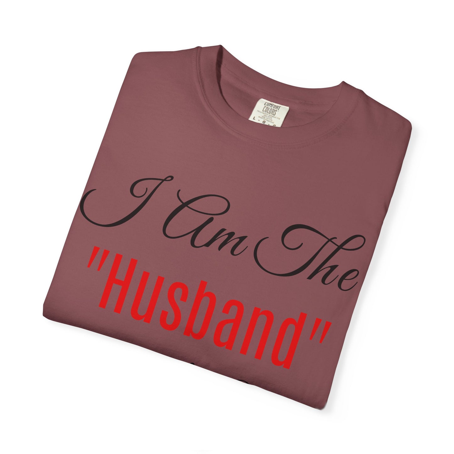 King Day Husband T-shirt | Unisex Garment-Dyed Tee