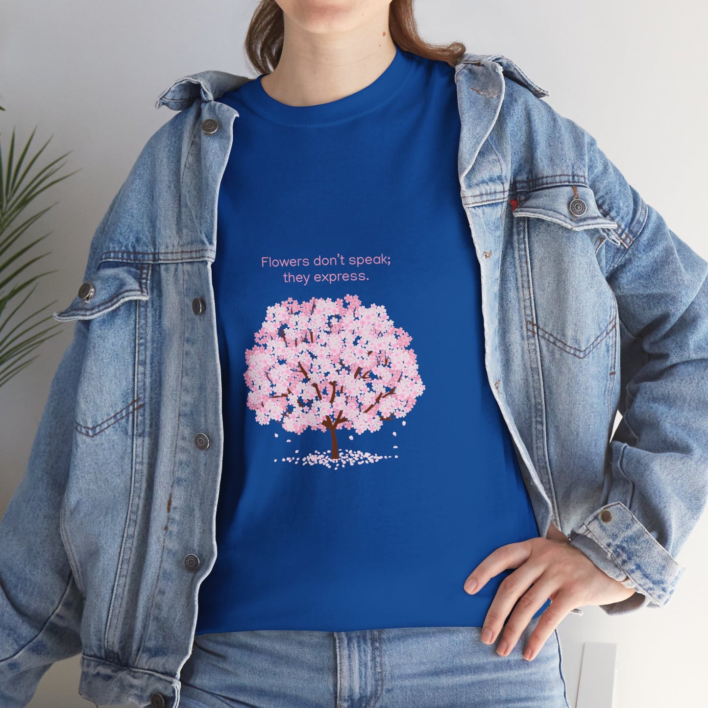 Cherry Blossom Tree T-Shirt — "Flowers don't speak, they express