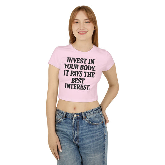 Invest in Your Body Crop Tee