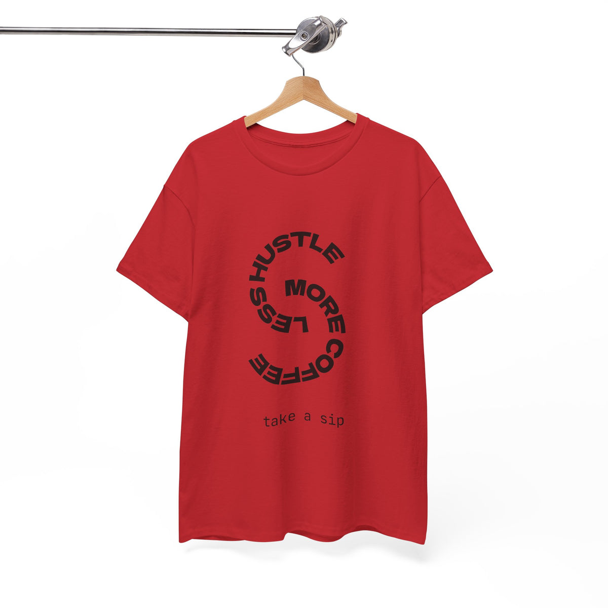 Coffee Hustle Tee — "Hustle More, Coffee Less" Minimal Graphic T-Shirt