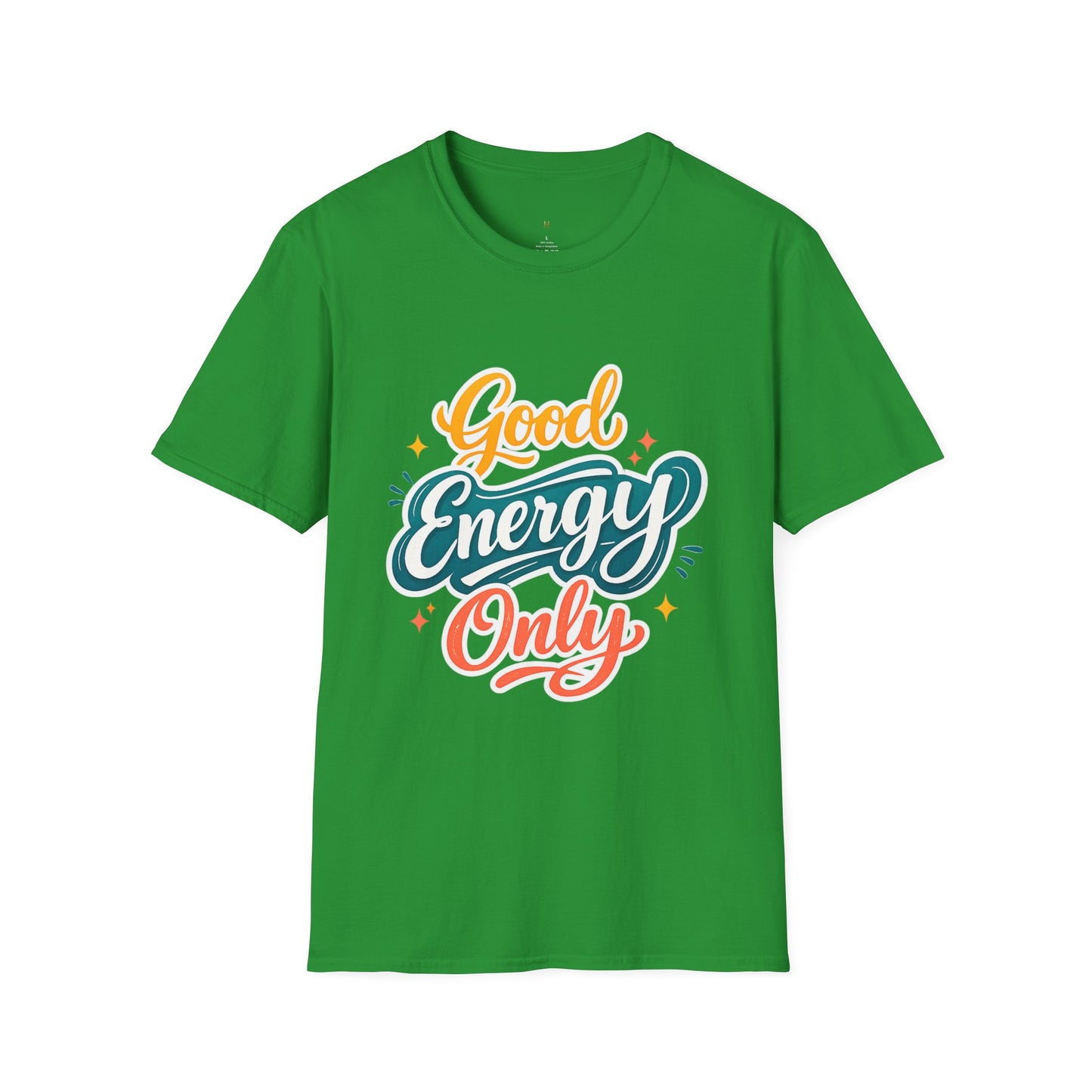Good Energy Only T-Shirt