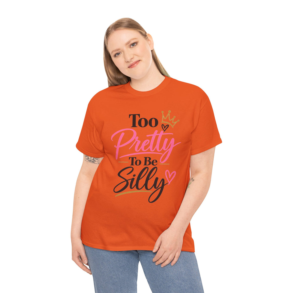 Charming Graphic Tee - "Too Pretty To Be Silly"