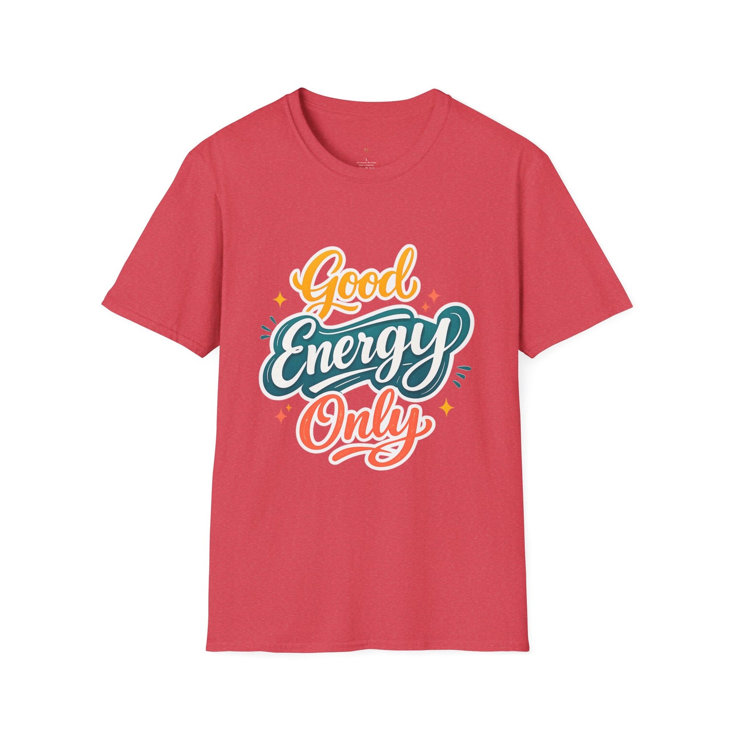Good Energy Only T-Shirt