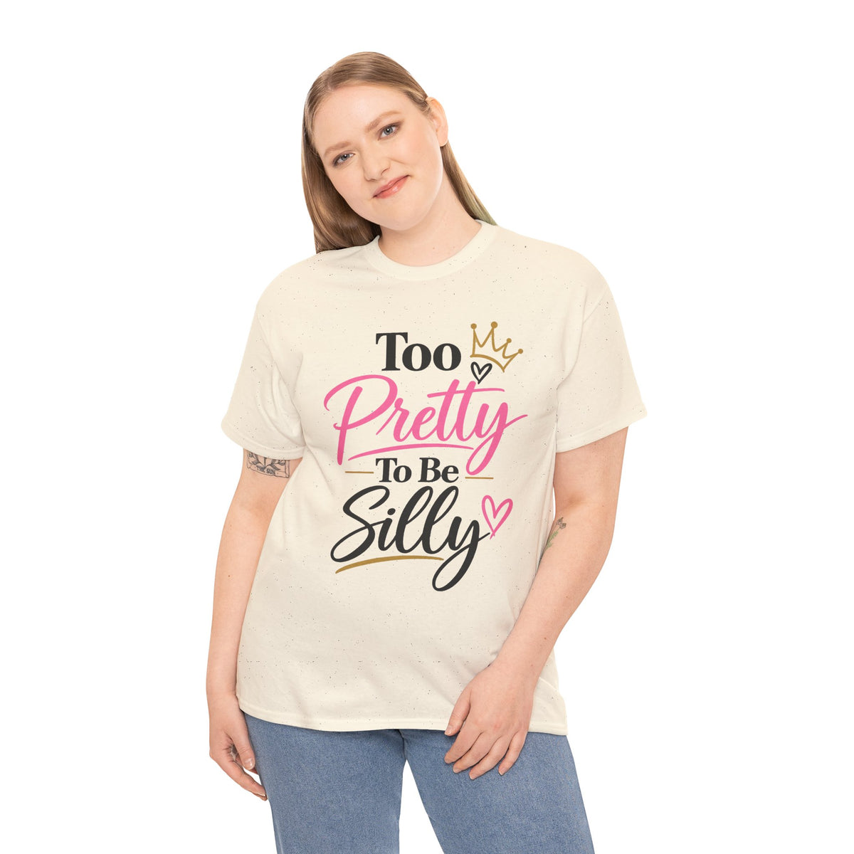 Charming Graphic Tee - "Too Pretty To Be Silly"