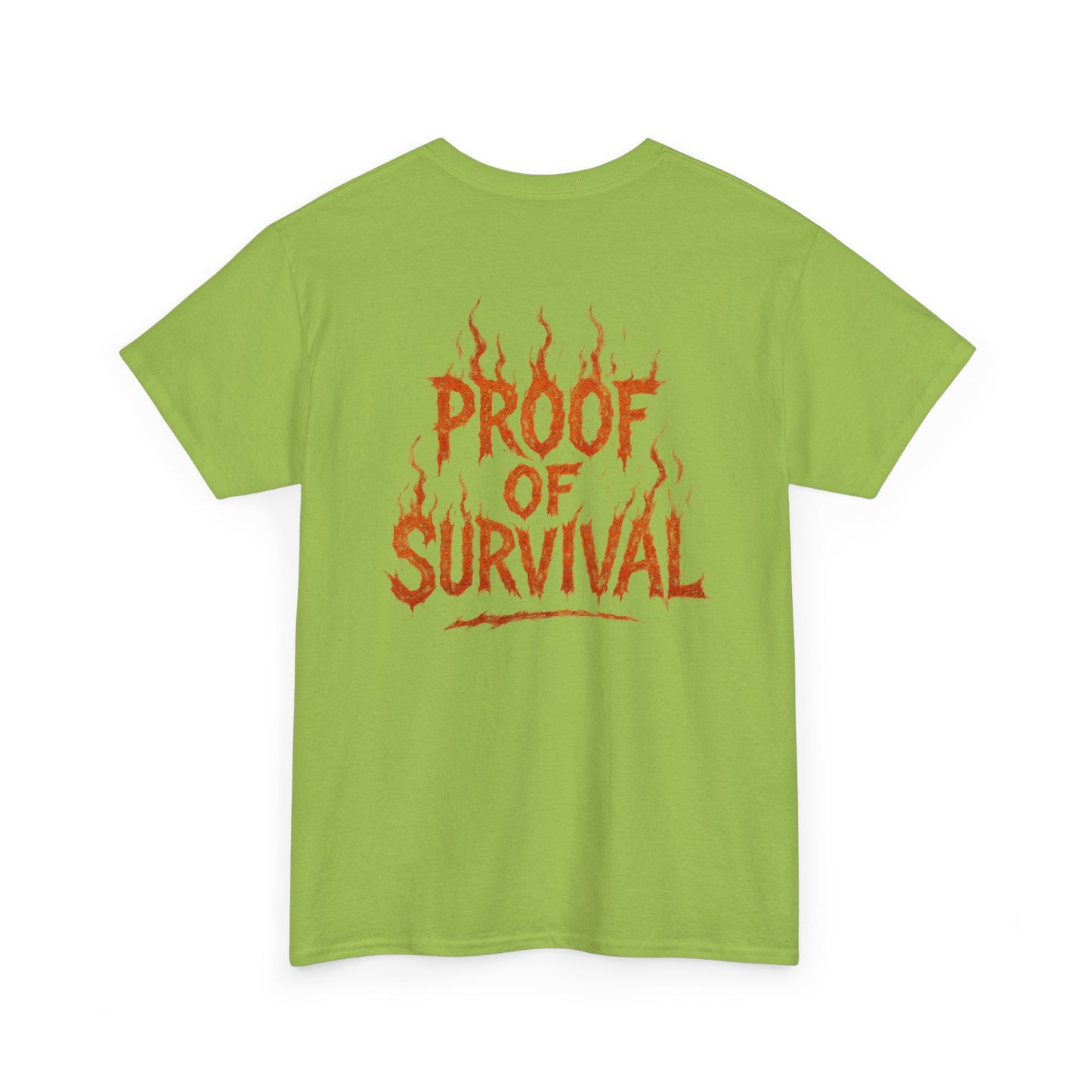 Graphic Tee — 'No Regrets' / 'Proof of Survival' Flame Text Shirt