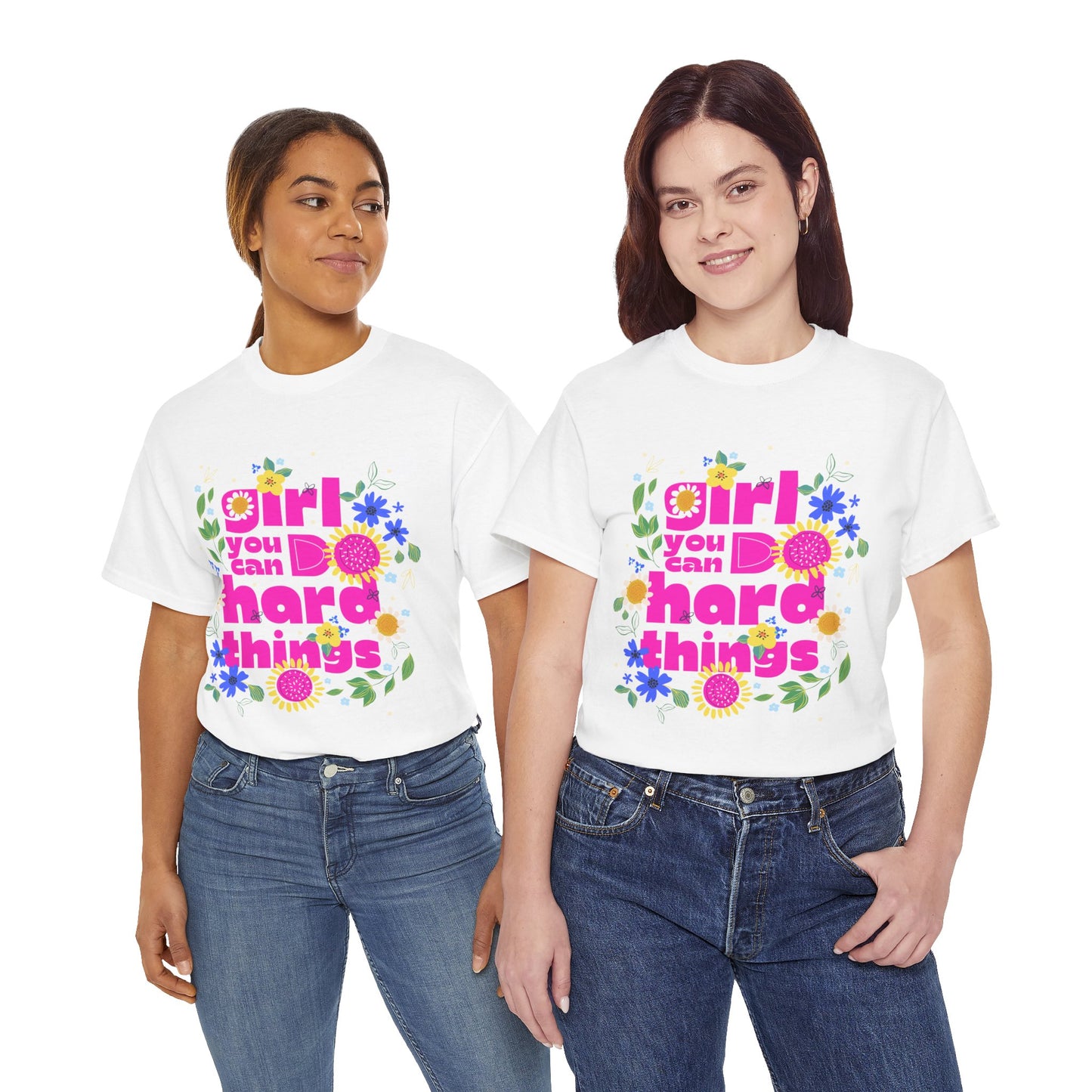 Girl You Can Do Hard Things Tee