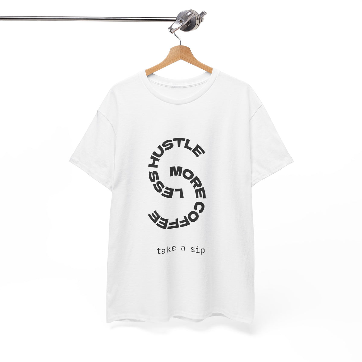 Coffee Hustle Tee — "Hustle More, Coffee Less" Minimal Graphic T-Shirt